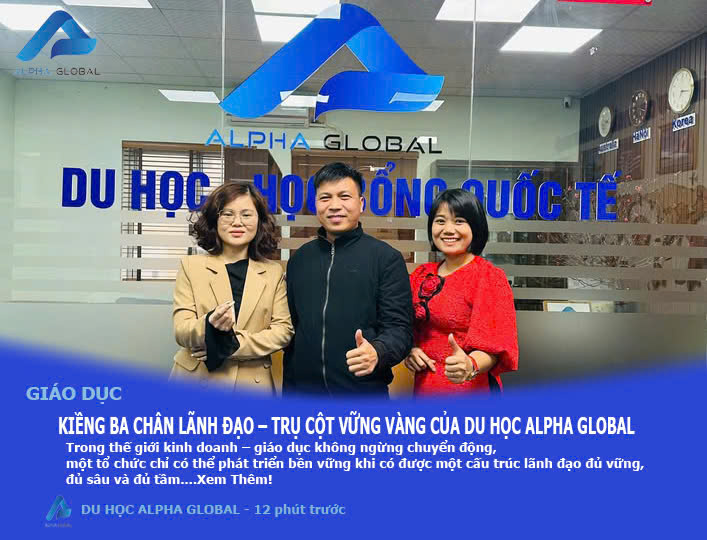CHÂN DUNG NGƯỜI TRUYỀN CẢM HỨNG TẠI ALPHA GLOBAL